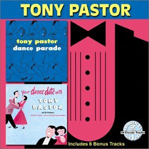 Tony Pastor- Dance Parade/ Your Dance Date - Darkside Records