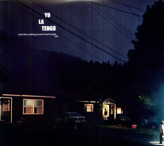 Yo La Tengo- And Then Nothing Turned Itself Inside Out - Darkside Records