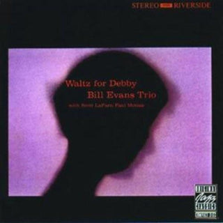 Bill Evans Trio- Waltz For Debby (Import) - Darkside Records
