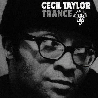Cecil Taylor- Trance - Darkside Records