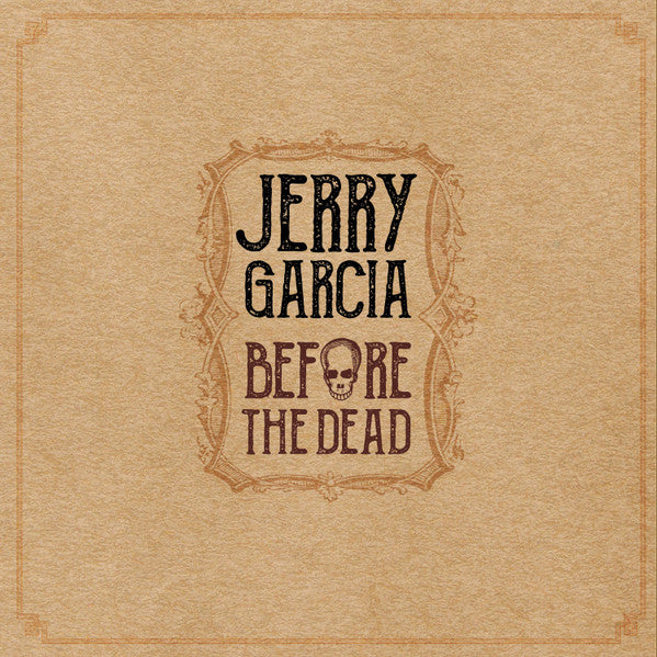 Jerry Garcia- Before The Dead (5LP) (SEALED) - Darkside Records