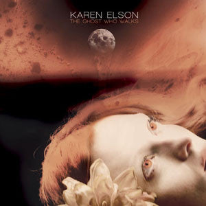Karen Elson- The Ghost Who Walks - Darkside Records