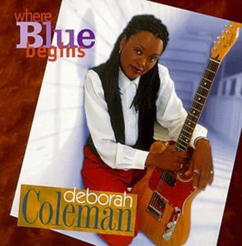 Deborah Coleman- Where Blue Begins - Darkside Records