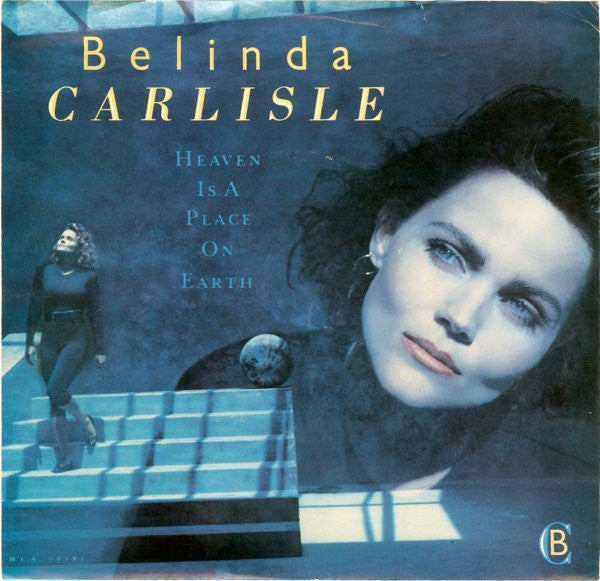 Belinda Carlisle- Heaven Is A Place On Earth/We Can Change - Darkside Records