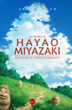 The Works of Hayao Miyazaki: The Master of Japanese Animation - Darkside Records