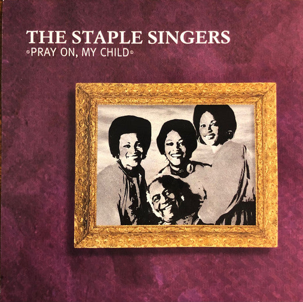 Staple Singers- Pray On, My Child - Darkside Records