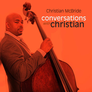 Christian McBride- Conversations With Christian -RSD22 - Darkside Records