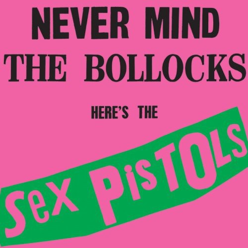 Sex Pistols- Never Mind the Bollocks Here's the Sex Pistols - Darkside Records