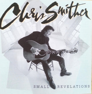 Chris Smither- Small Revelations