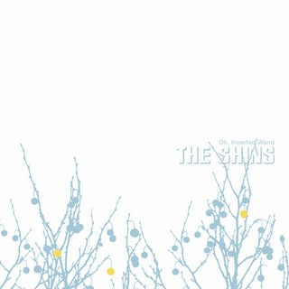 The Shins- Oh, Inverted World (20th Anniv Ed) - Darkside Records