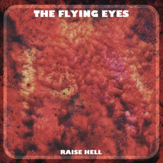 Flying Eyes/ Golden Animals- Raise Hell/ Never Was Her Name (Weird Clear) - Darkside Records