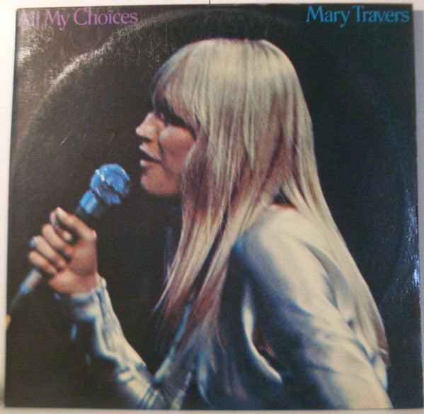 Mary Travers- All My Choices - Darkside Records