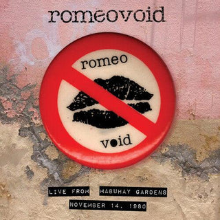 Romeo Void- Live From The Mabuhay Gardens November 14, 1980 -RSD23 - Darkside Records