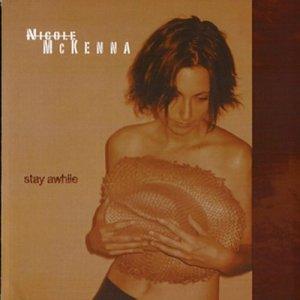 Nicole McKenna- Stay Awhile - DarksideRecords
