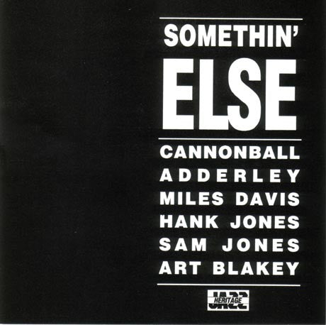 Cannonball Adderley Quintet- Somethin' Else - Darkside Records