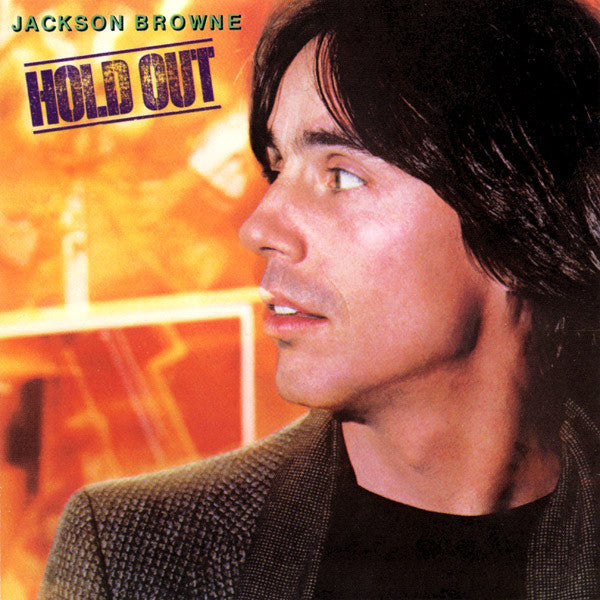 Jackson Browne- Hold Out - DarksideRecords