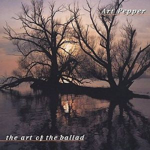 Art Pepper- The Art Of The Ballad - Darkside Records