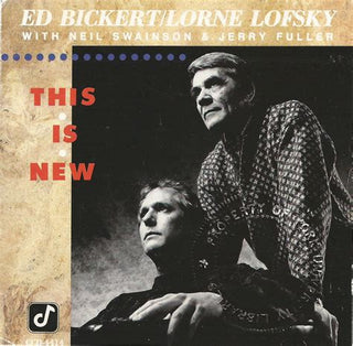 Ed Bickert/Lorne Lofsky- This Is New - Darkside Records