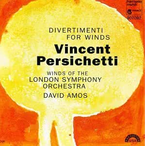 Persichetti- Divertimenti For Winds (David Amos, Conductor) - Darkside Records