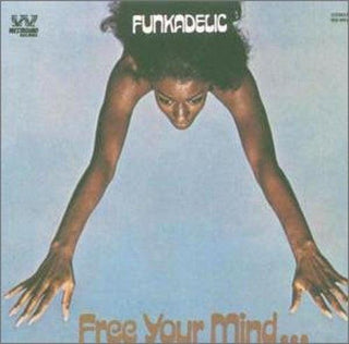 Funkadelic- Free Your Mind and Your Ass Will Follow - Darkside Records