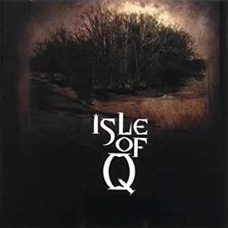 Isle Of Q- Isle Of Q - DarksideRecords