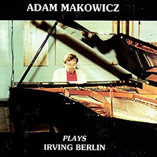 Adam Makowicz- Plays Irving Berlin - Darkside Records