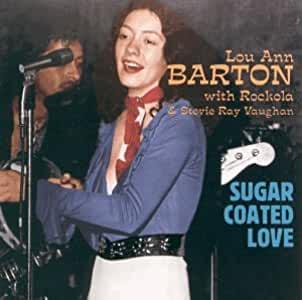 Lou Ann Barton- Sugar Coated Love - DarksideRecords