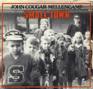 John Mellencamp- Small Town - Darkside Records