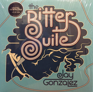 Jay Gonzalez- The Bitter Suite EP - Darkside Records