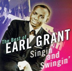 Earl Grant- Singin' & Swingin': The Best Of Earl Grant - Darkside Records