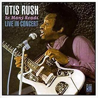 Otis Rush- So Many Roads - Darkside Records