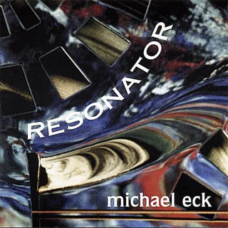 Micheal Eck- Resonator - Darkside Records