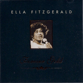 Ella Fitzgerald- Forever Gold - Darkside Records
