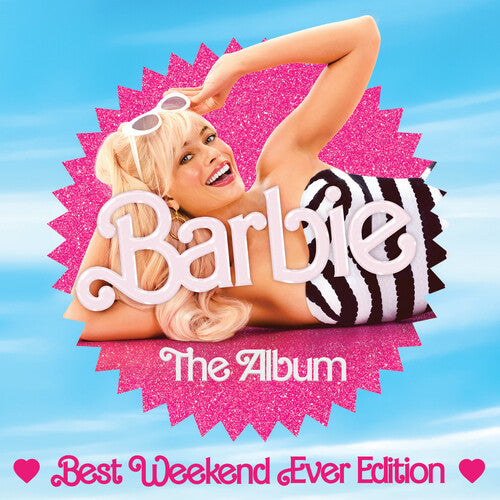 Barbie: The Album (Best Weekend Ever Edition) (Original Soundtrack)