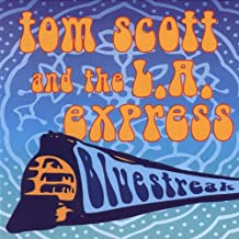 Tom Scott & The L.A. Express- Bluestreak - Darkside Records