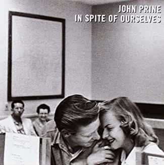 John Prine- In Spite Of Ourselves - DarksideRecords