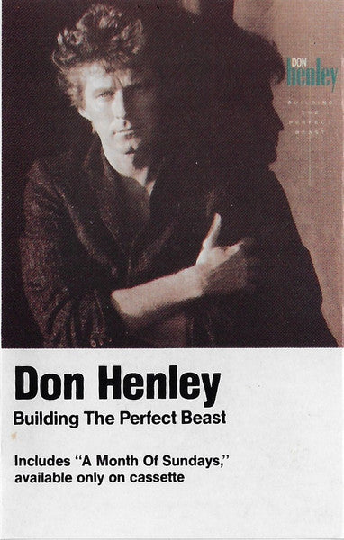 Don Henley- Building The Perfect Beast
