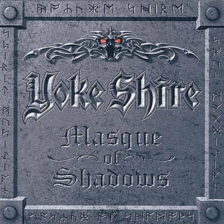 Yoke Shire- Masque Of Shadows - Darkside Records
