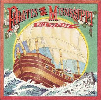 Pirates Of The Mississippi- Walk The Plank - Darkside Records