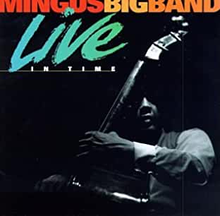 Mingus Big Band- Live In Time - Darkside Records