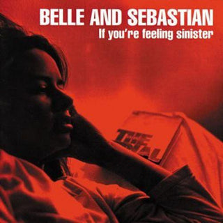 Belle & Sebastian- If You're Feeling Sinister [Reissue] - Darkside Records