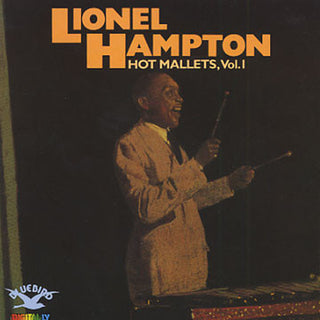 Lionel Hampton- Hot Mallets, Vol. 1