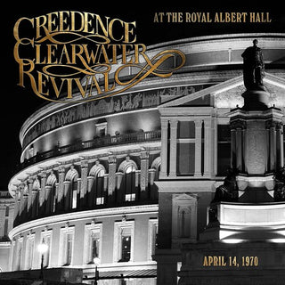 Creedence Clearwater Revival- At The Royal Albert Hall - Darkside Records