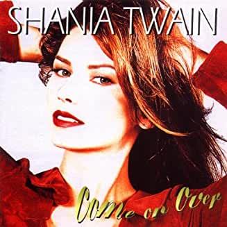 Shania Twain- Come On Over - DarksideRecords
