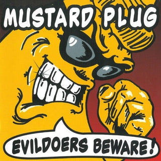 Mustard Plug- Evildoers Beware (Silver Vinyl) - Darkside Records