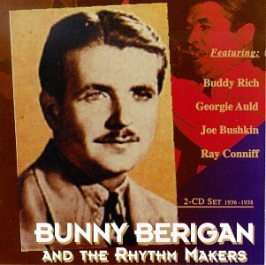 Bunny Berigan And The Rhythmakers- Bunny Berigan And The Rhythmakers - Darkside Records