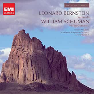 Bernstein/ Schuman- Serenade/ Violin Concerto  (Leonard Slatkin, Conductor) - Darkside Records