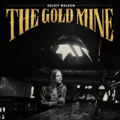 Kelsey Waldon- The Goldmine - Darkside Records
