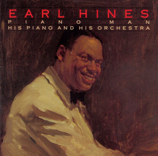 Earl Hines- Piano Man: Earl Hines, His Piano & His Orchestra - Darkside Records