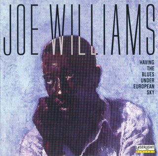 Joe Williams- Having The Blues Under European Sky - Darkside Records